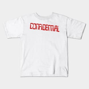 CONFIDENTIAL Kids T-Shirt